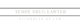 Tempe Drug Lawyer